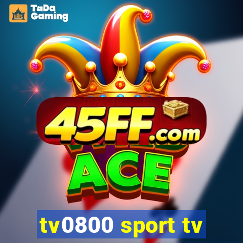 tv0800 sport tv